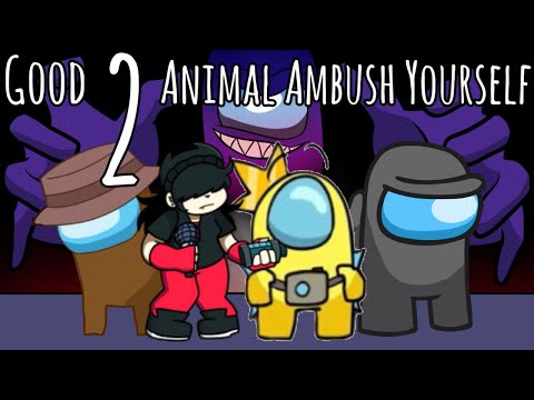 Mashup | CG5³ x DAGames x Atsuover - Good 2 Animal Ambush Yourself