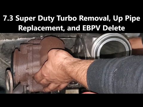 7.3L Super Duty Turbo, Pedestal, and Up Pipe Replacement, and EBPV Delete