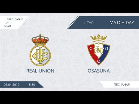 AFL19. Euroleague. SZAO. Division B. Day 1. Real Union - Osasuna.