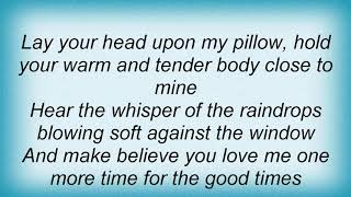 Jerry Lee Lewis - For The Good Times Lyrics
