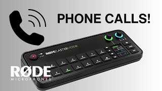 Make Phone Calls On The RODECaster Video
