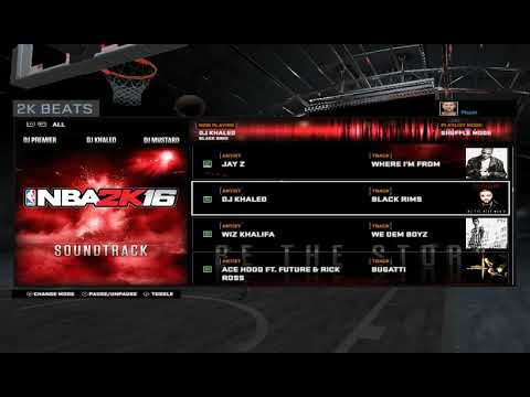 NBA2K16 Soundtrack(Best 2k Clean Version)Dj Khaled Black rims