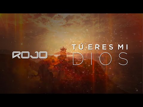 Tú Eres Mi Dios - Rojo