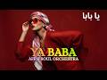 Sidi Mansour Ya Baba Orchestra Afro Soul Remix Powerful Version