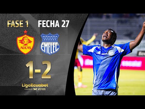 FULL RECAP: SD AUCAS 1-2 EMELEC | ECUABET LEAGUE SERIE A - MATCHDAY 27
