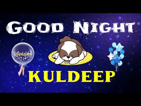 GOOD MORNING kuldeep | MORNING STATUS kuldeep | kuldeep GOOD MORNING WISHES | MORNING kuldeep
