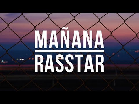 Rasstar - Mañana