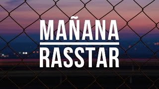 Rasstar - Mañana