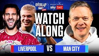 LIVERPOOL vs MAN CITY LIVE Watchalong with Mark Goldbridge