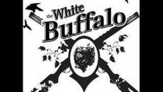 The White Buffalo - Wrong