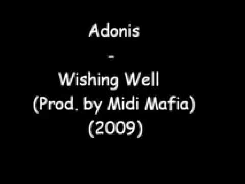 Adonis - Wishing Well (Prod. by Midi Mafia) (2009) [www.RnB4U.in] + Lyrics