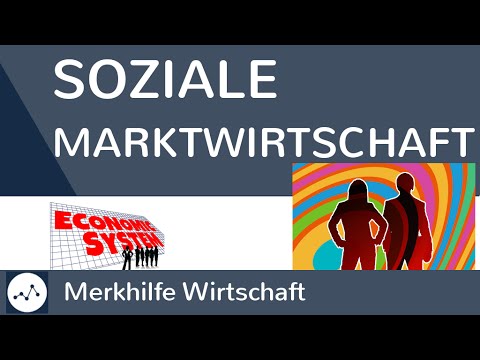 Soziale Marktwirtschaft - Grundlagen, Rolle des Staates, Kennzeichen, Pro & Contra einfach erklärt