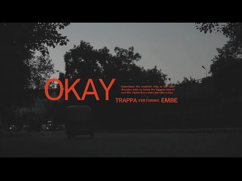 Trappa x @embeinspires - OKAY