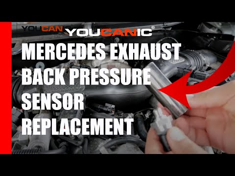 Mercedes Exhaust Back Pressure Sensor Replacement | Step-by-Step Guide