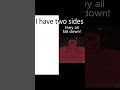 I have two sides [forsaken] #forsaken #roblox #meme #coolkid #c00lkidd