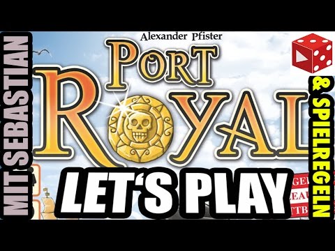 Port Royal - Let's Play and Game Rules - A game by Alexander Pfister (Broom Service, Mombasa)