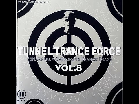 Tunnel Trance Vol  8   CD 1