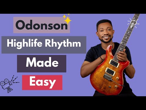 Highlife Guitar Made Easy - How to play Odonson on Guitar 🎸