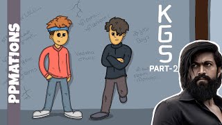 KGS part - 2 | kgf spoof comedy animation [ ppmations ]