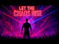 Let The Chaos Rise Dark EDM Club Anthem AI Music