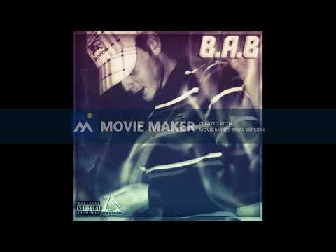 B.A.B Feat Skred,Kalash & R.a.p // Kickeur A Gages