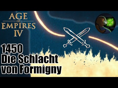 1450: Die Schlacht von Formigny - Age of Empires IV EP18