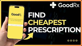 How To Find Cheapest Prescription with GoodRx !