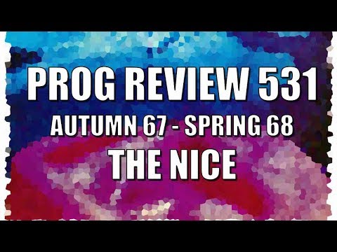 Prog Review 531 - Autumn 67 - Spring 68 - The Nice