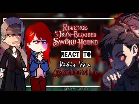 𝗥𝗲𝘃𝗲𝗻𝗴𝗲 𝗼𝗳 𝗜𝗿𝗼𝗻-𝗕𝗹𝗼𝗼𝗱𝗲𝗱 𝗦𝘄𝗼𝗿𝗱 𝗛𝗼𝘂𝗻𝗱 𝗥𝗲𝗮𝗰𝘁 𝘁𝗼 𝗩𝗶𝗸𝗶𝗿  || 𝗩𝗶𝗸𝗶𝗿'𝘀 𝗙𝗮𝗺𝗶𝗹𝘆 𝗥𝗲𝗮𝗰𝘁... || 𝗣𝗮𝗿𝘁 1/?? || On 2x