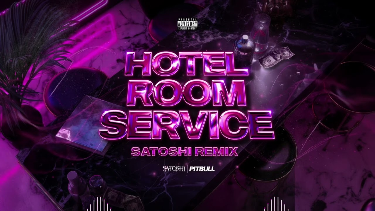 Pitbull - Hotel Room Service (SATOSHI Remix)