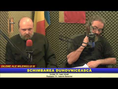 “Dileme ale mileniului 3″ – Schimbarea duhovnicească