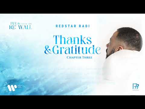 RedStar Radi - Chapter three [Thanks & Gratitude ] (Official lyrics video)