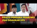 Pidato Perdana Prabowo Gibran Usai Sah Ditetapkan KPU Jadi Pemenang Pilpres Merdeka
