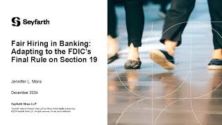 Fair Hiring in Banking: Adapting to the FDIC’s Final Rule on Section 19 and Compliance Challenges