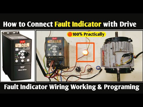 How to Connect Fault Indicator in Drive| Danfoss VFD Fault Indicator Wiring| Danfoss VFD Programing 