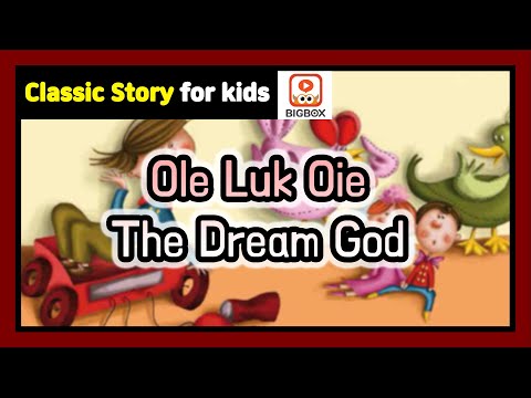 Ole Luk Oie The Dream God | Classic Story | Classic Fairy Tale | Story | BIGBOX