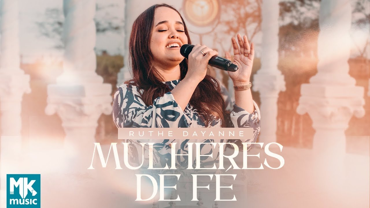 Ruthe Dayanne - Mulheres de Fé