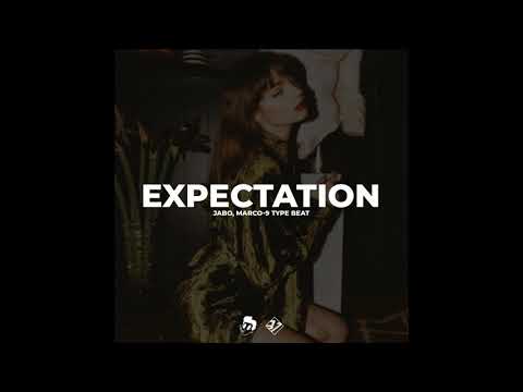 [FREE] JABO x MARCO-9 Type Beat - "Expectation"