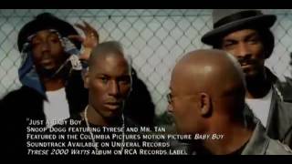 Snoop Dogg - Just A Baby Boy - Feat. Tyrese, Mr. Tan