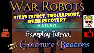War Robots | Tactically Speaking | Domination & Beacon Rush Gameplay Tutorial | Triple Feature