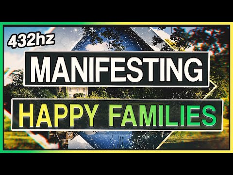 MANIFEST A HAPPY FAMILY! | 10 Minute Affirmation