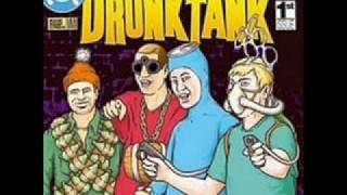 Drunktank - Can't Take It Anymore