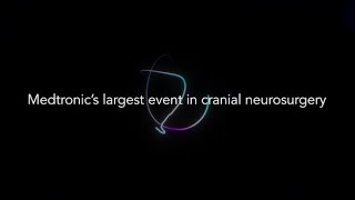 The Cranial Consortium by Medtronic | July 29-30, 2022