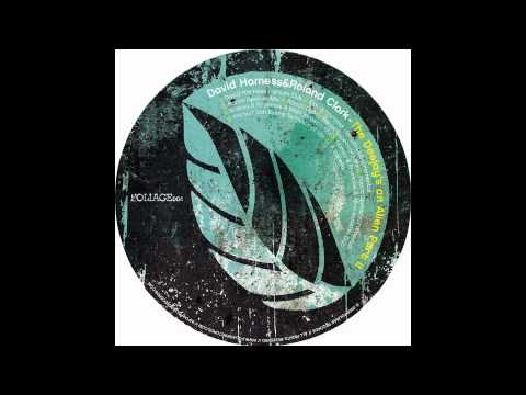 David Harness & Roland Clark - The Deejay's an Alien (Manoo & Francois A Main Invasion Mix)