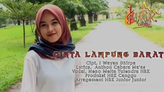 Download lagu CINTA LAMPUNG BARAT || Cipt. I Wayan Dhirpa || Vocal Neno Melta Yulendra || Produksi HRK Canggu mp3