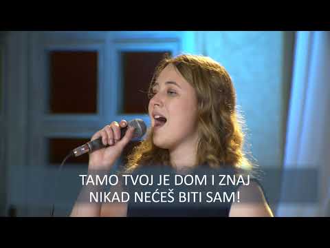 Nikad nećeš biti sam [Melodije nade]