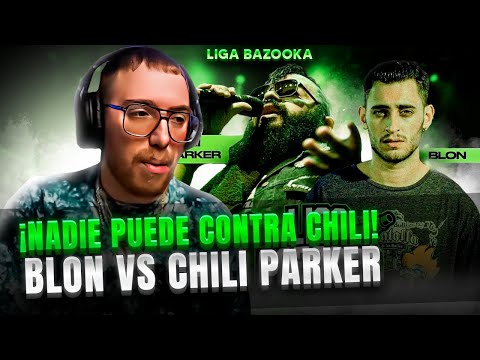 ¡NADIE PUEDE CONTRA CHILI PARKER! | BLON VS CHILI PARKER LIGA BAZOOKA J3