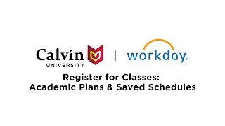 Students - Register for Classes Academic Plan Saved Schedules