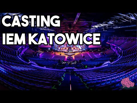 Casting IEM Katowice 2020