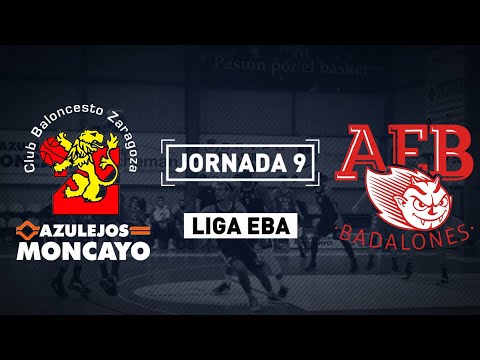 Liga EBA: Azulejos Moncayo CBZ - AE Badalonés